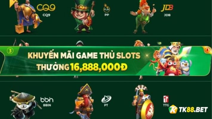 Khuyến mãi game thủ Slots TK88