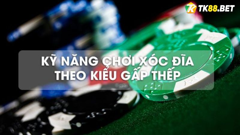 Gấp thếp trong xóc đĩa